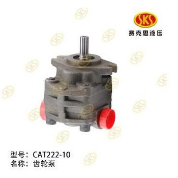 CAT222-10 HYDRAULIC GEAR PUMP USED FOR CONSTRUCTION MACHINE NINGBO FACTORY WHOLESALE #1 image